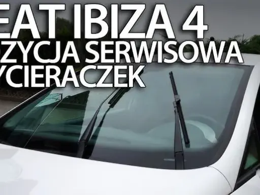 Seat Ibiza: Wycieraczki szwankują? Zrób to sam i oszczędź!
